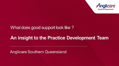 What does good mentoring and support look like?
An insight to the Practice Development Team at Anglicare Southern Queensland