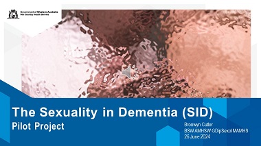 The Sexuality in Dementia (SID) Pilot Project