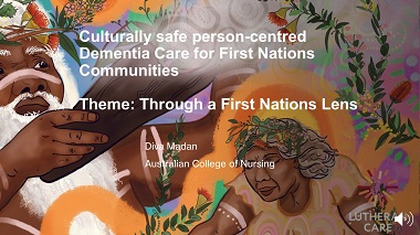 Culturally safe person-centred Dementia Care for First Nations Communities