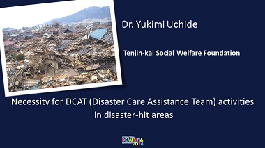 Necessity for DCAT (Disaster Care Assistance Team) activities in disaster-hit areas